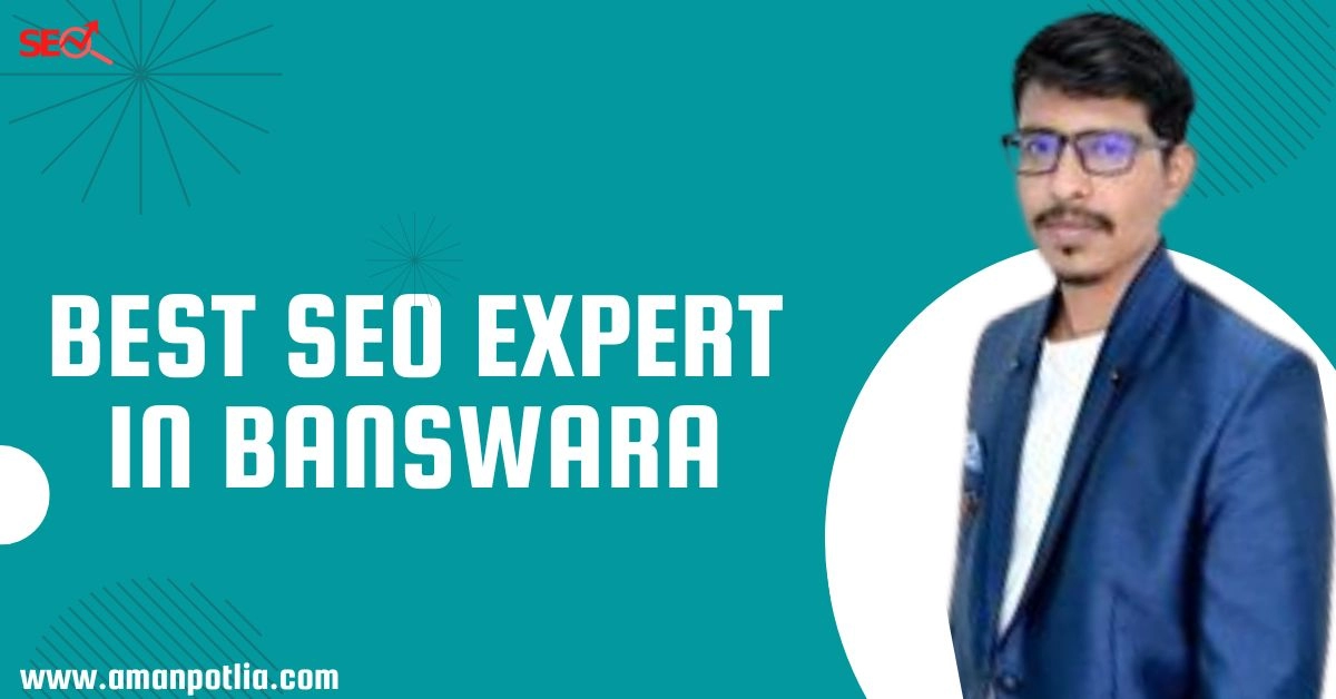 Best SEO Expert in Banswara